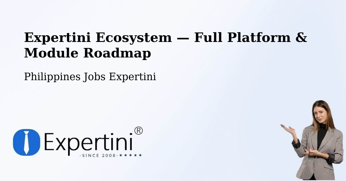 Expertini Ecosystem — Full Platform & Module Roadmap – Pilar
